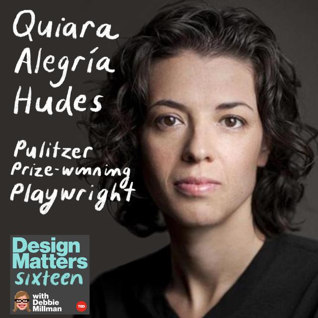 Quiara Alegría Hudes - podcast episode cover