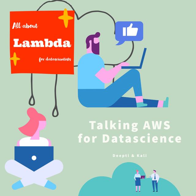 AWS Lambda for Datascience - podcast episode cover