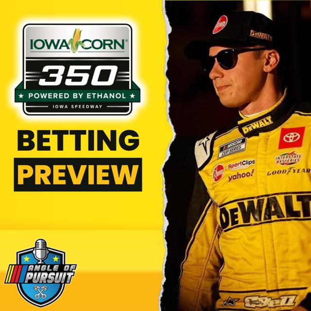 Top Picks for the Iowa Corn 350 At Iowa Speedway: Nascar Betting Picks! - podcast episode cover
