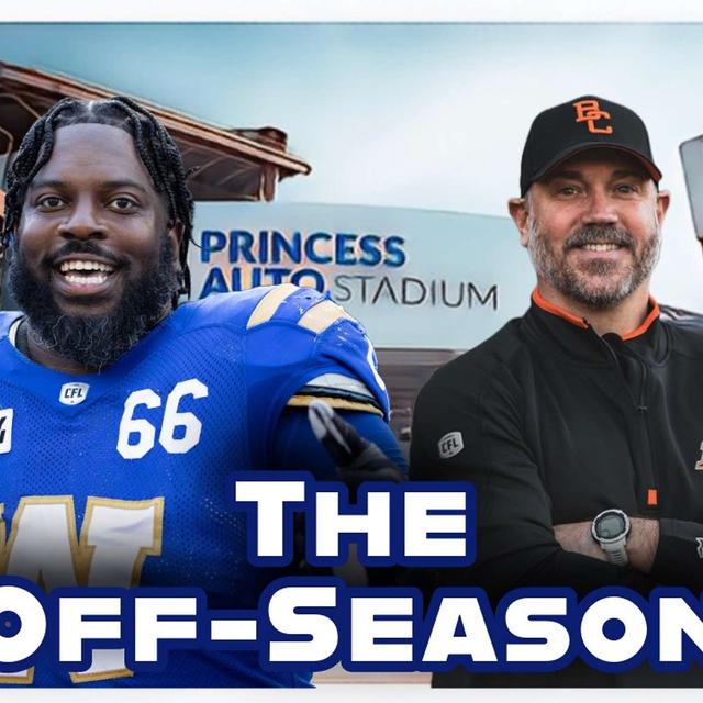 Winnipeg Blue Bombers BC Lions Hamilton Ticats Free Agents Mark Scheifele Four Nations Tournament NHL Hockey - podcast episode cover