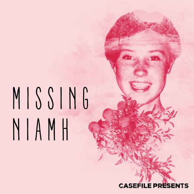 Missing Niamh - Episode 1 - podcast episode cover