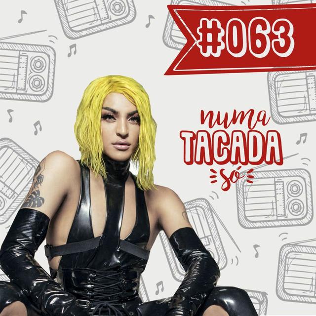 #063 - O problema é de todo mundo menos da Pabllo Vittar - podcast episode cover