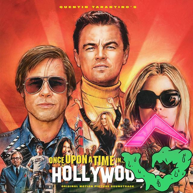 Joey Hates Once Upon a Time in Hollywood - podcast episode cover