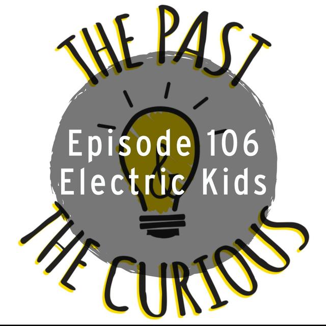 Electric Kids - podcast episode cover