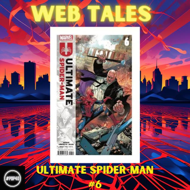 Never Committed a Crime ? - Ultimate Spider-Man #6 (2024) - podcast episode cover