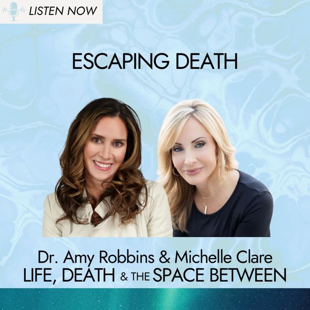 Escaping Death - Surviving 3 Near Death Experiences - podcast episode cover