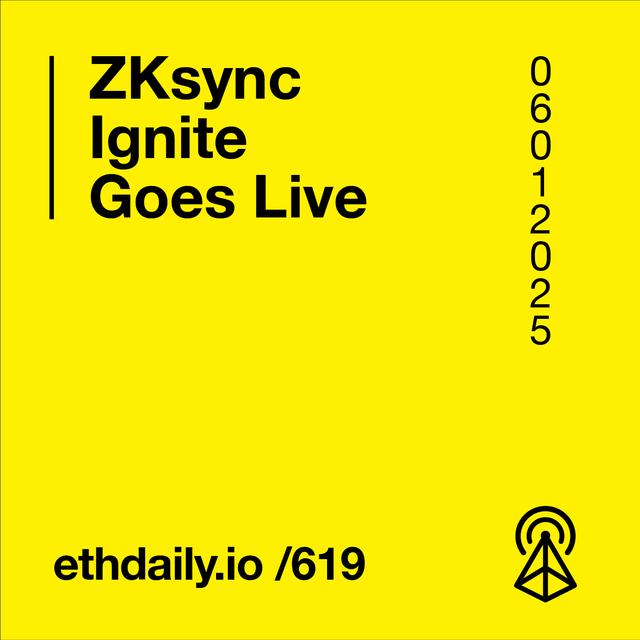 ZKsync Ignite Goes Live - podcast episode cover