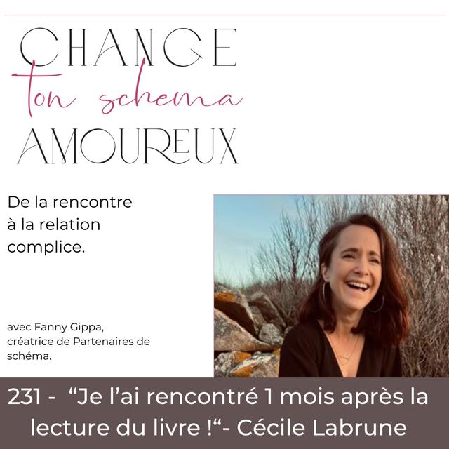 231 - “Je l'ai rencontré 1 mois après la lecture du livre“ - interview Cécile Labrune. - podcast episode cover