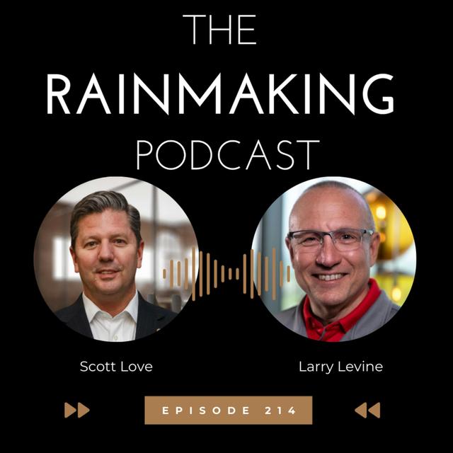TRP 214: Selling in a Post-Trust World with Larry Levine - podcast episode cover