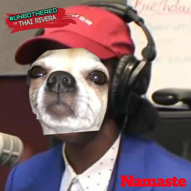 Namaste ~ Unbothered by Thai Rivera - podcast episode cover