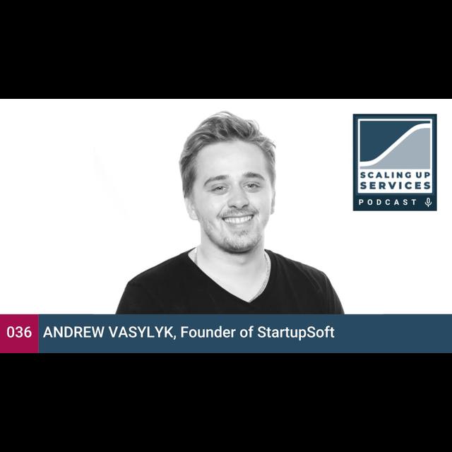 Andrew Vasylyk, Founder of StartupSoft - podcast episode cover