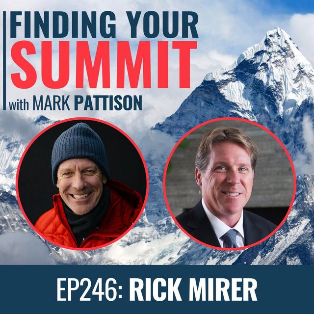 EP 246 Rick Mirer:  From the gridiron to Mirror Wines.  He's living the best version of himself and helping others. - podcast episode cover