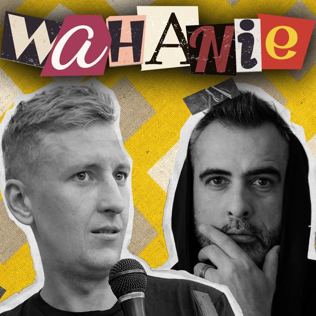 Wahanie podcast Szumowskiego i Gizy odc. 56 - podcast episode cover