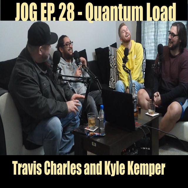 JOG Ep. 28 - Quantam Load - podcast episode cover