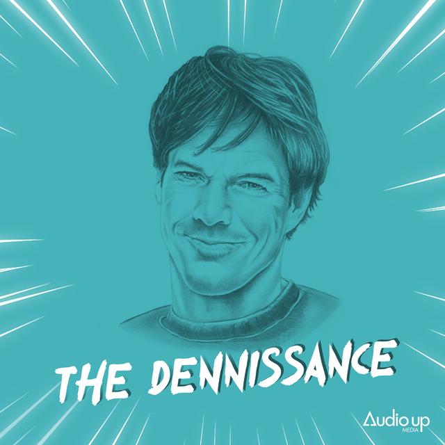 Welcome to The Dennissance with Dennis Quaid - podcast episode cover