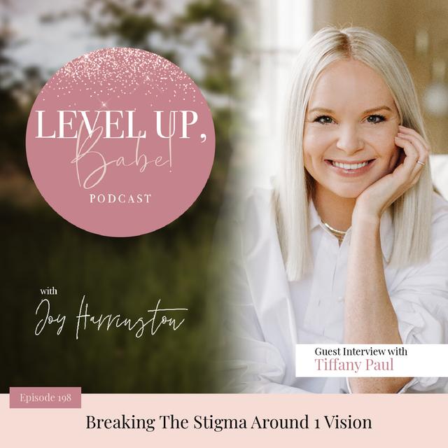 198. Breaking The Stigma around 1 Vision with Tiffany Paul - podcast episode cover