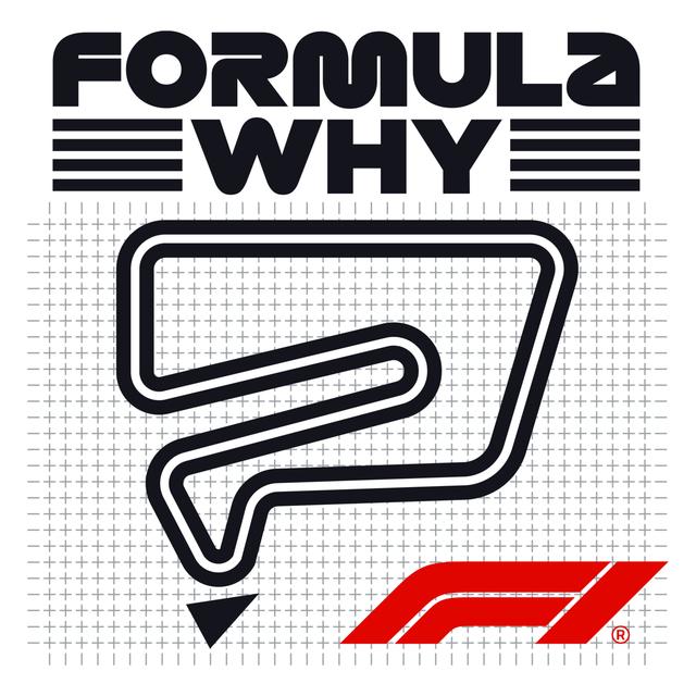 COMING SOON: Formula Why - a new official F1 podcast - podcast episode cover