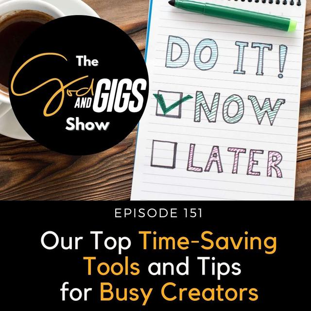 Our Top Time-Saving Tools and Tips for Busy Creators - podcast episode cover