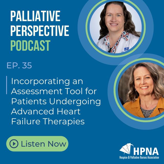 Ep. 35: Incorporating an Assessment Tool for Patients Undergoing Advanced Heart Failure Therapies - podcast episode cover