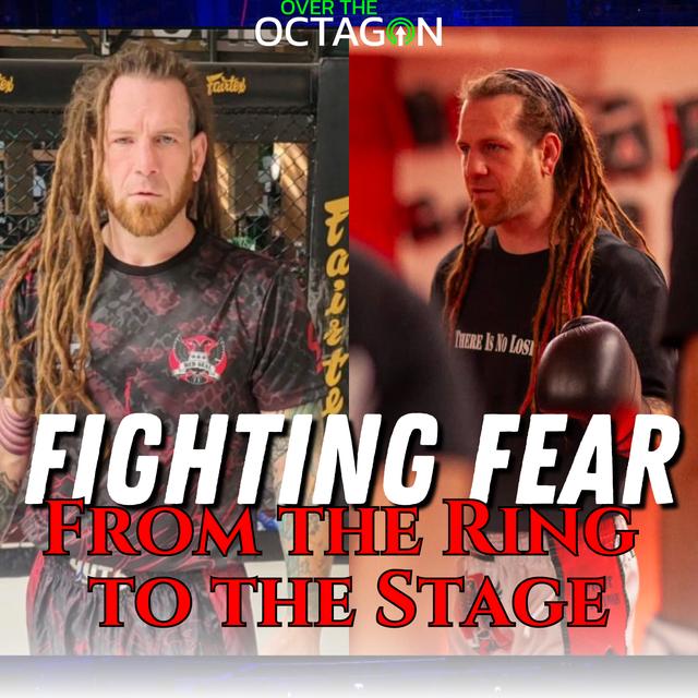 Fighting Fear From the Ring to the Stage - An in depth interview with Shaun Shubert - podcast episode cover