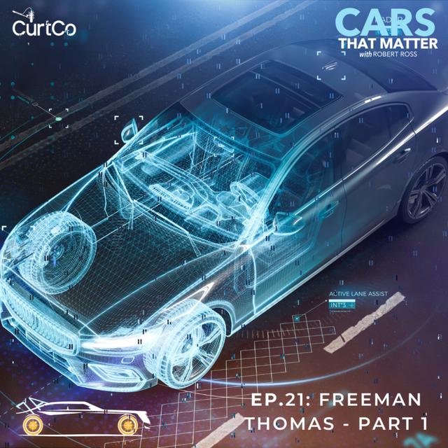 Freeman Thomas: Part 1 - podcast episode cover