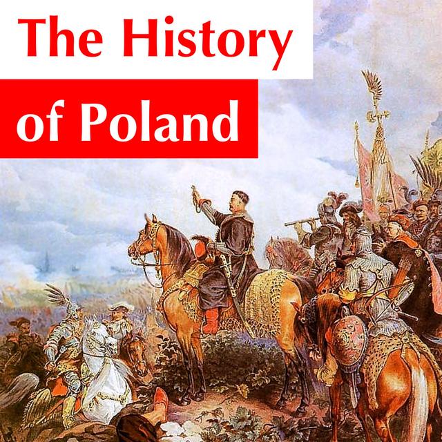 The History of Poland Podcast - podcast cover