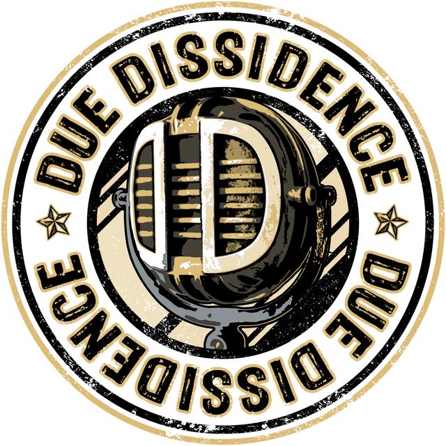 Due Dissidence - podcast cover