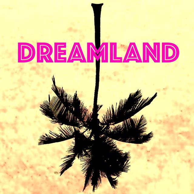 Dreamland - podcast cover