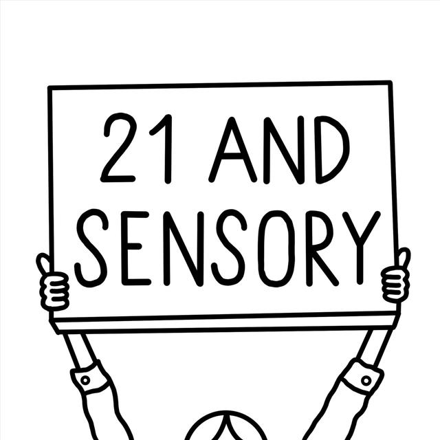 21andsensory Podcast - podcast cover