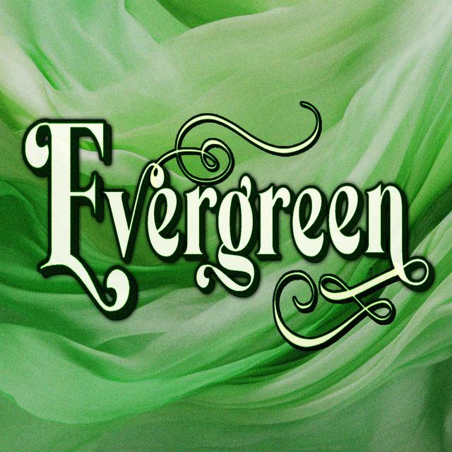Evergreen - podcast cover