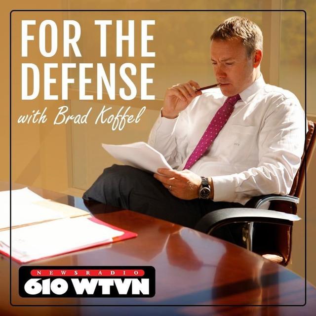 For The Defense With Brad Koffel - podcast cover