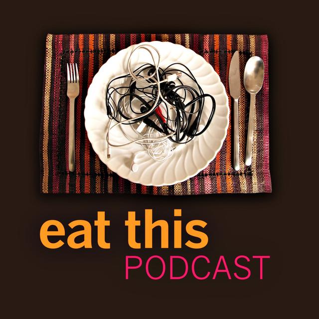 Eat This Podcast - podcast cover