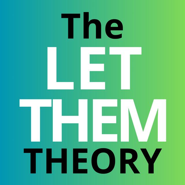 The Let Them Theory | The Messy Podcast - podcast cover
