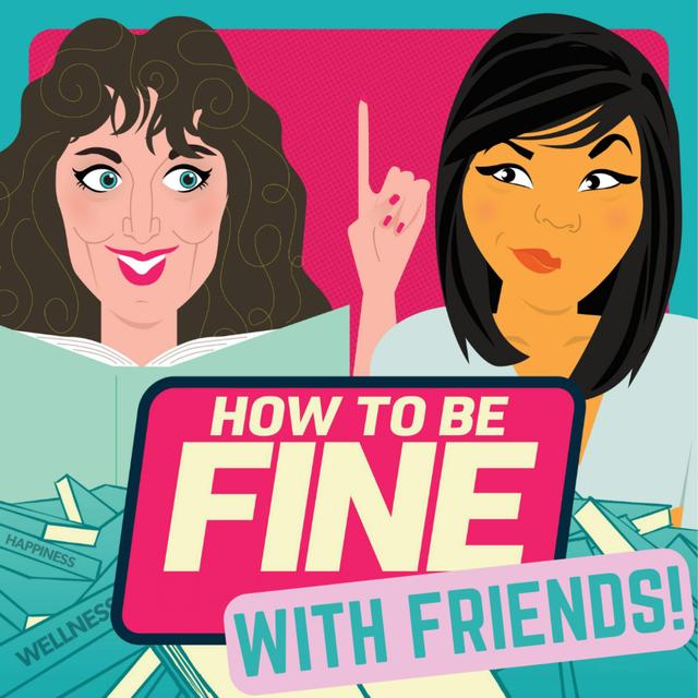 How to Be Fine - podcast cover