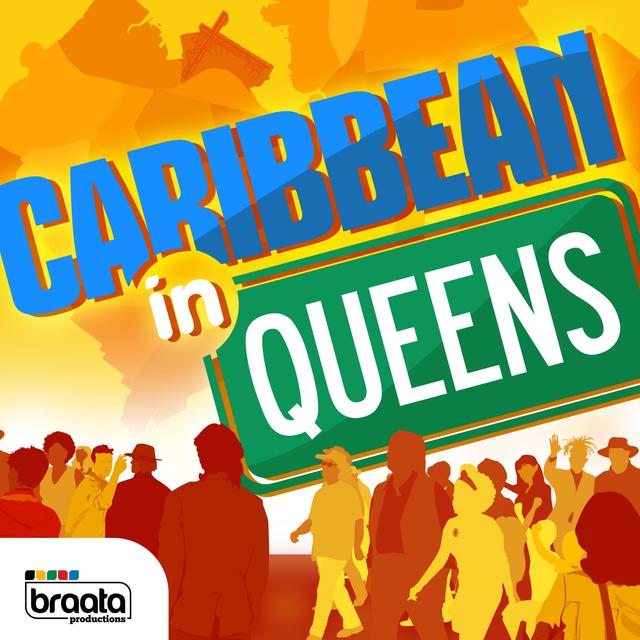 Caribbean in Queens - podcast cover