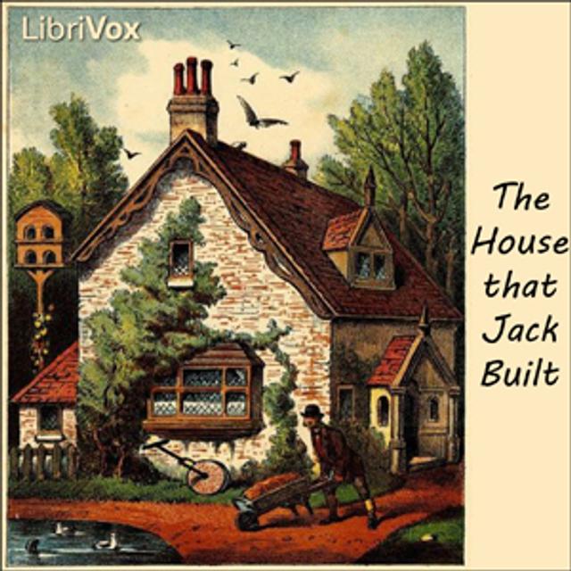 House that Jack Built, The by Unknown - podcast cover