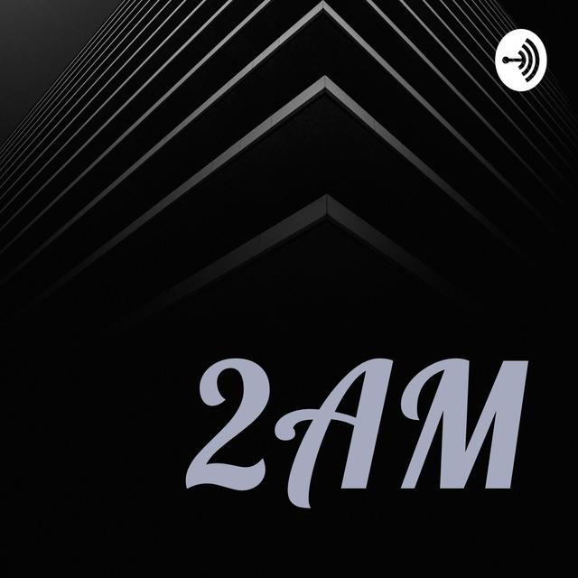 2AM - podcast cover