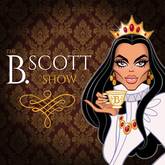 The B. Scott Show - podcast cover