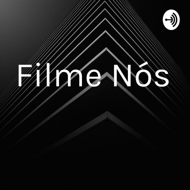 Filme Nós - podcast cover