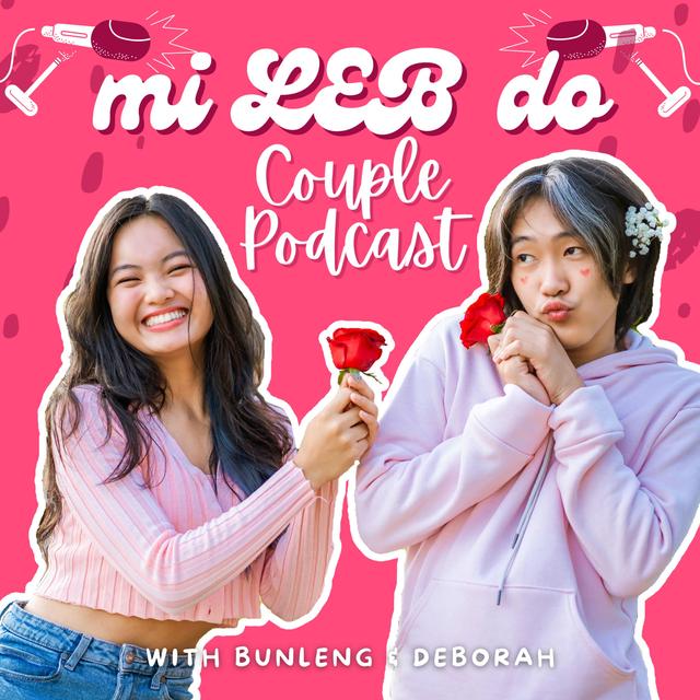 mi LEB do with D&B Couple Podcast - podcast cover