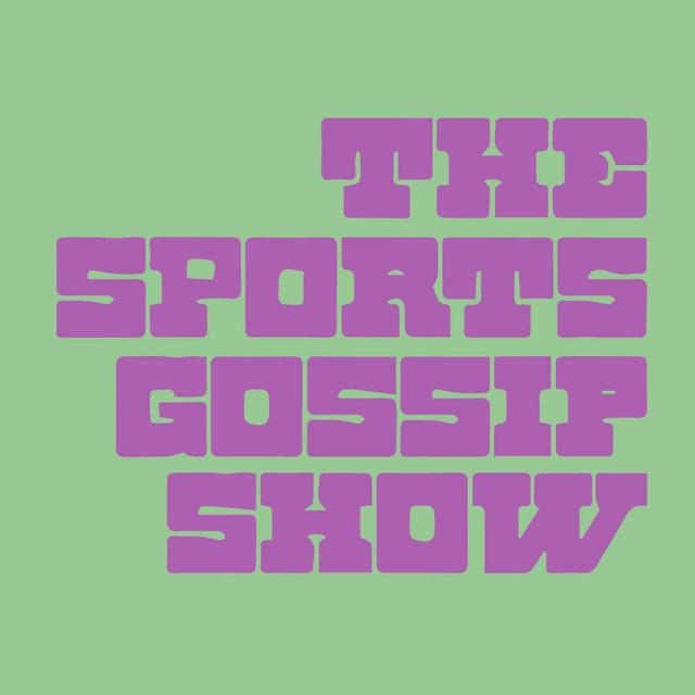 The Sports Gossip Show - podcast cover
