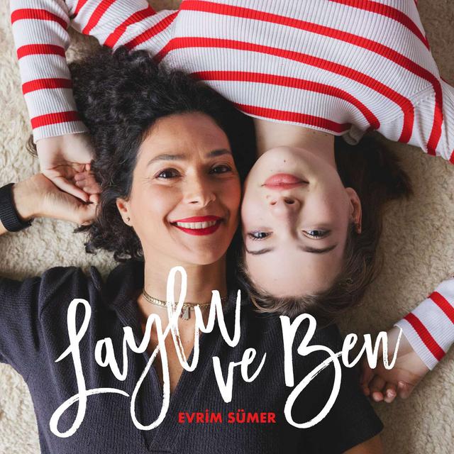 Evrim Sümer | Laylu ve Ben - podcast cover
