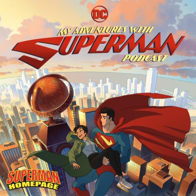 "My Adventures With Superman" Podcast - podcast cover