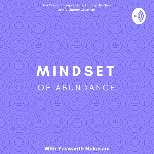 Mindset of Abundance - podcast cover