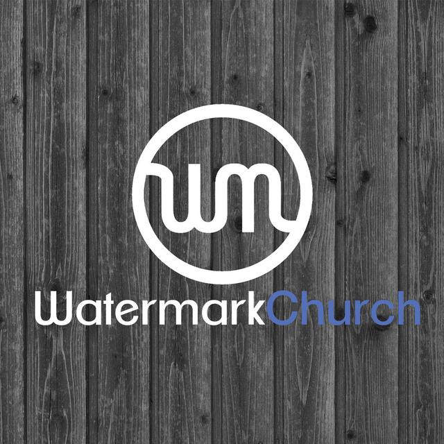 Watermark Church - Stillwater, MN - podcast cover