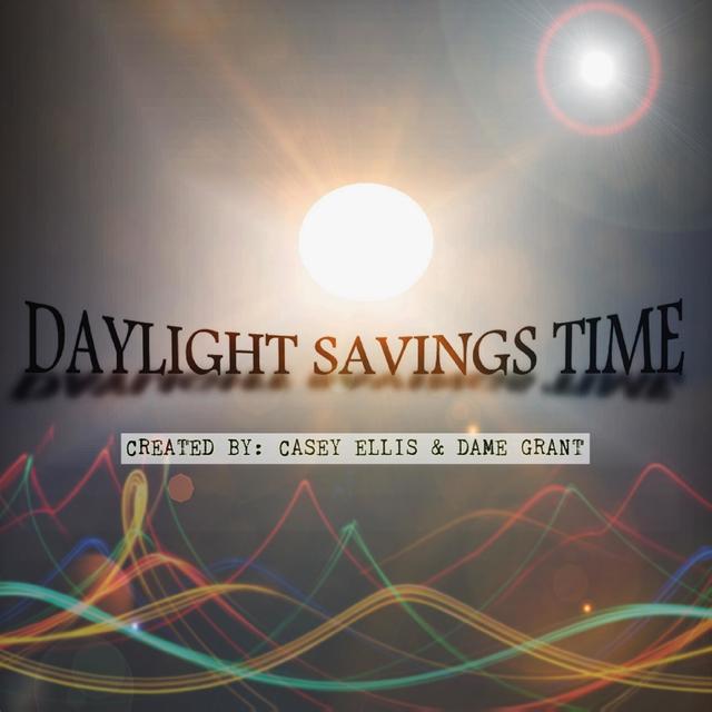 Daylight Savings Time - podcast cover