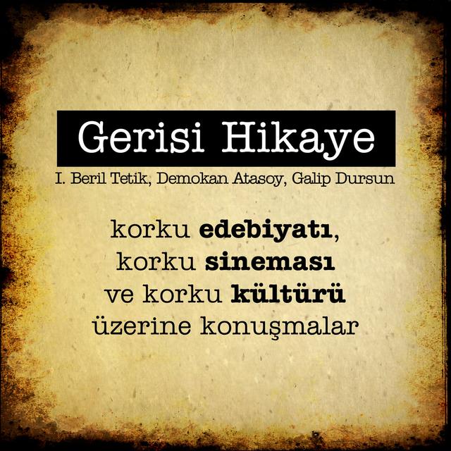 Gerisi Hikaye Korku Konuşmaları - podcast cover