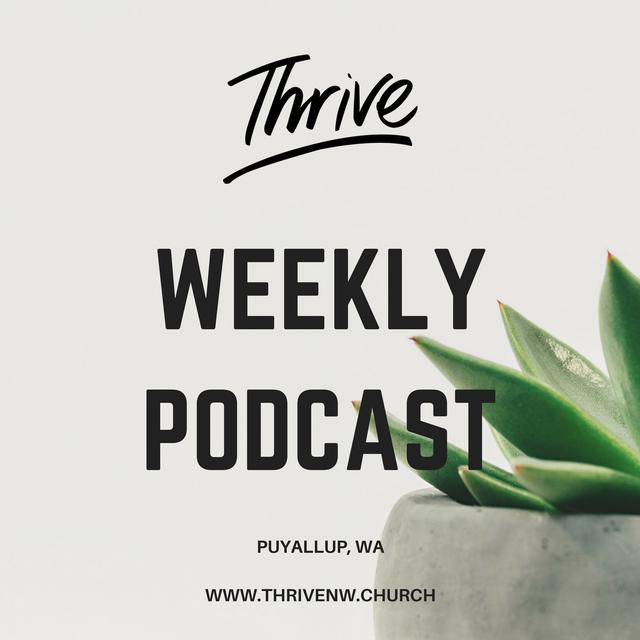 Thrive Church Podcast - podcast cover