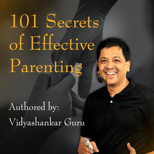 101 Secrets of Effective Parenting - podcast cover