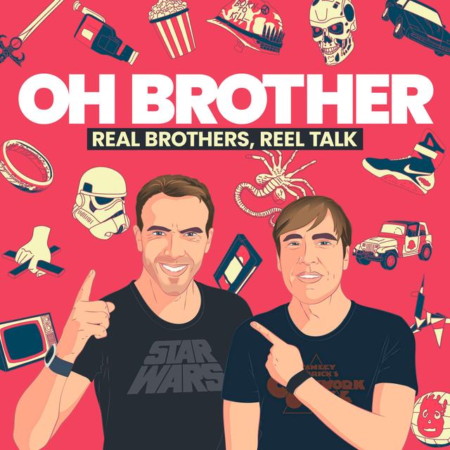 Oh Brother - podcast cover